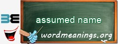 WordMeaning blackboard for assumed name
